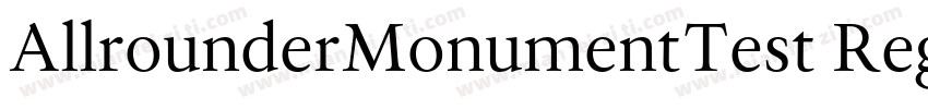 AllrounderMonumentTest Regular字体转换